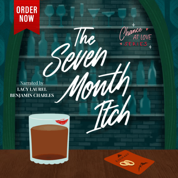 The Seven Month Itch Audiobook by Tanvier Peart